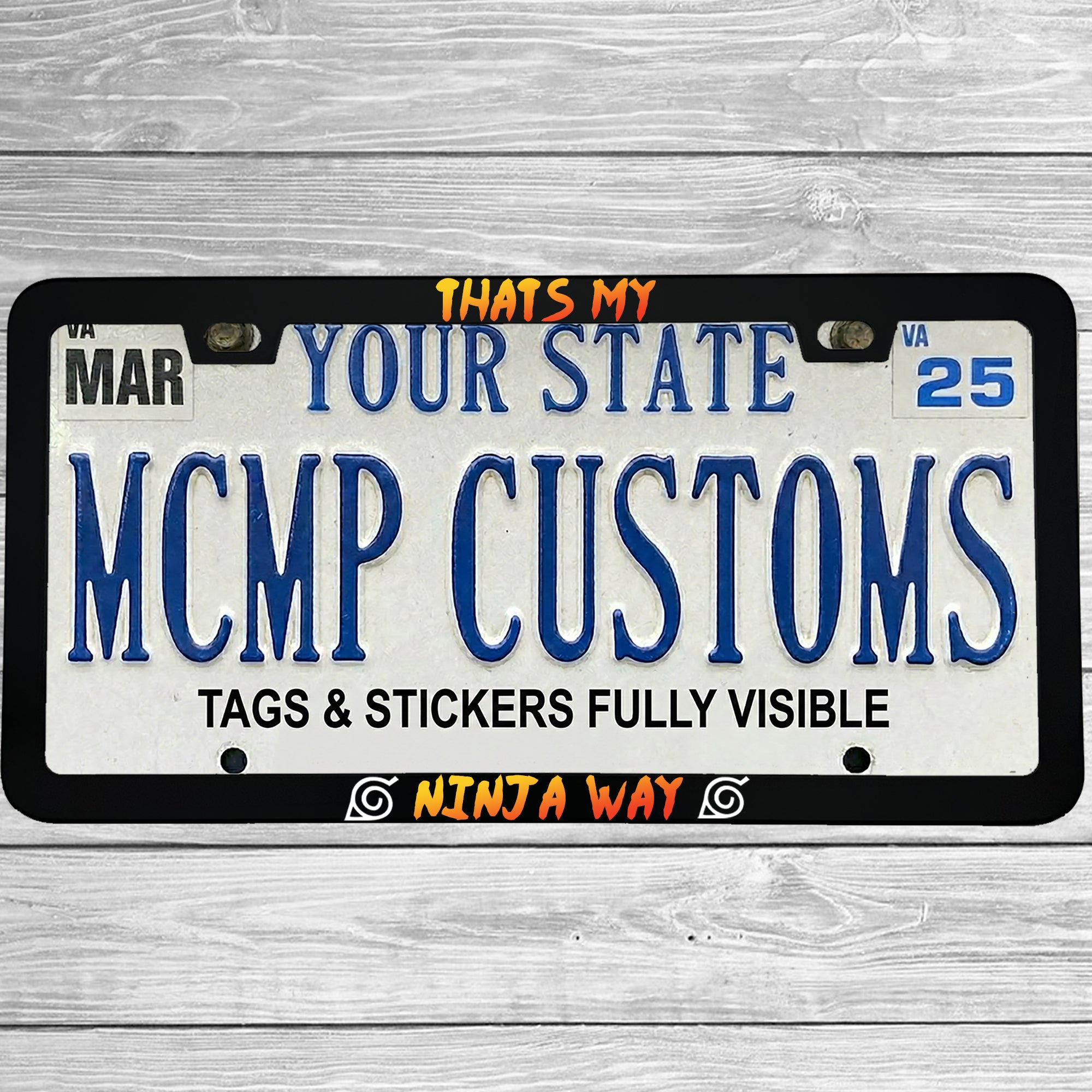 "Thats My Ninja Way Anime" license plate frame shown on vehicle — lifestyle photo