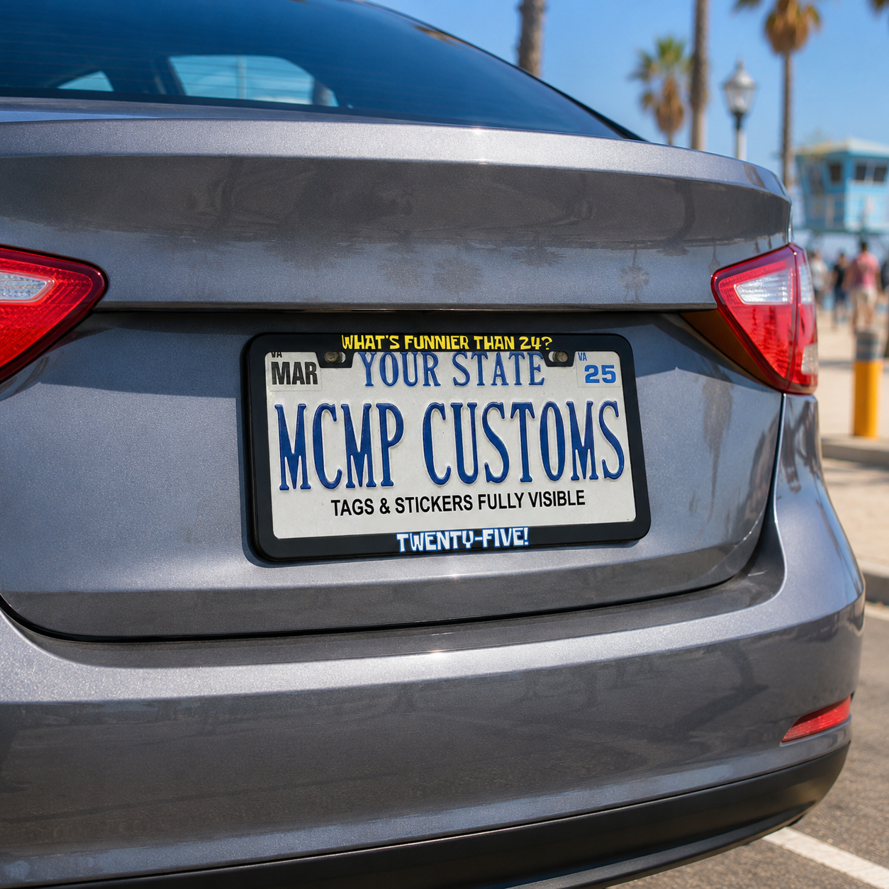 What's Funnier Than 24 Twenty-Five license plate frame lifestyle photo