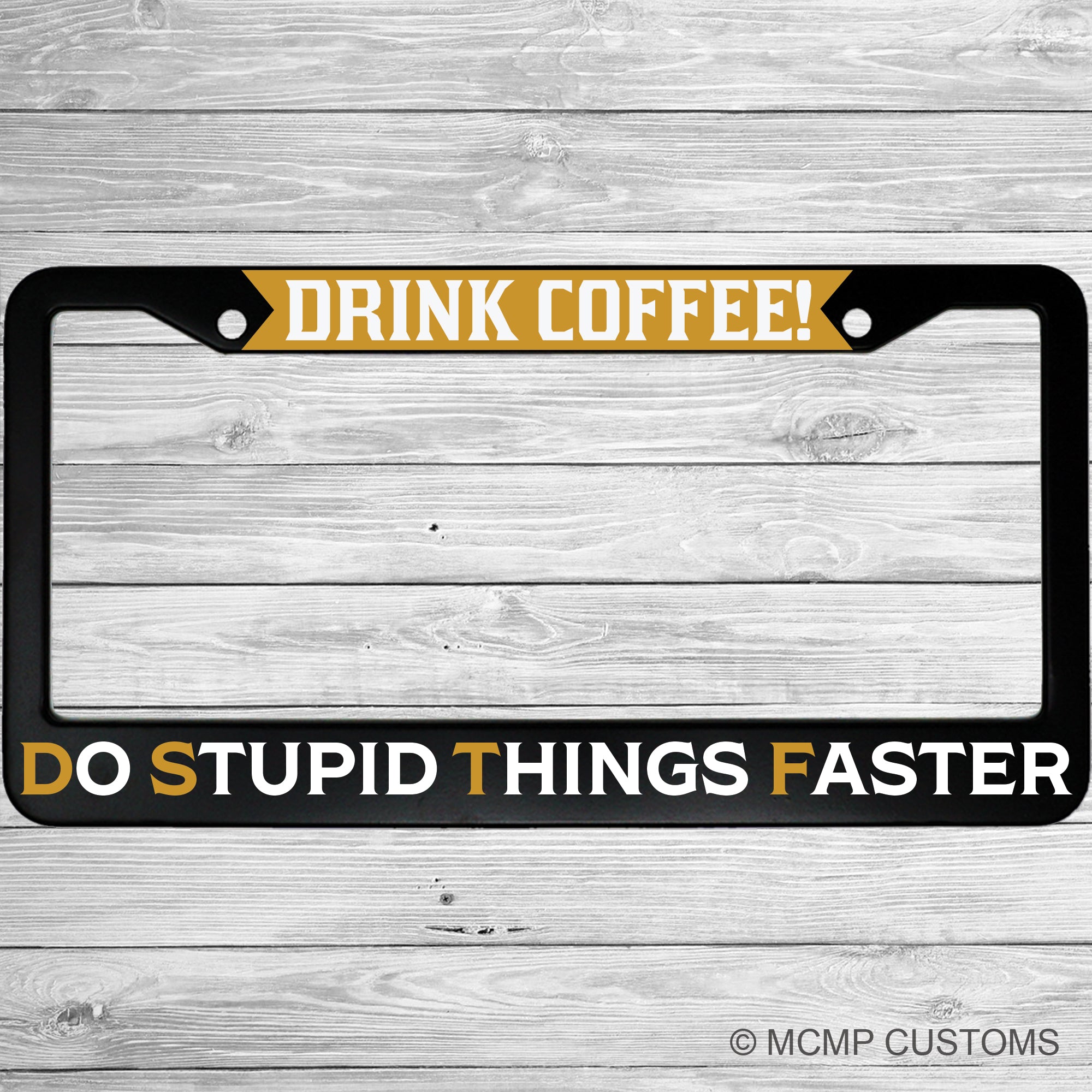 Drink Coffee Do Stupid Things Faster