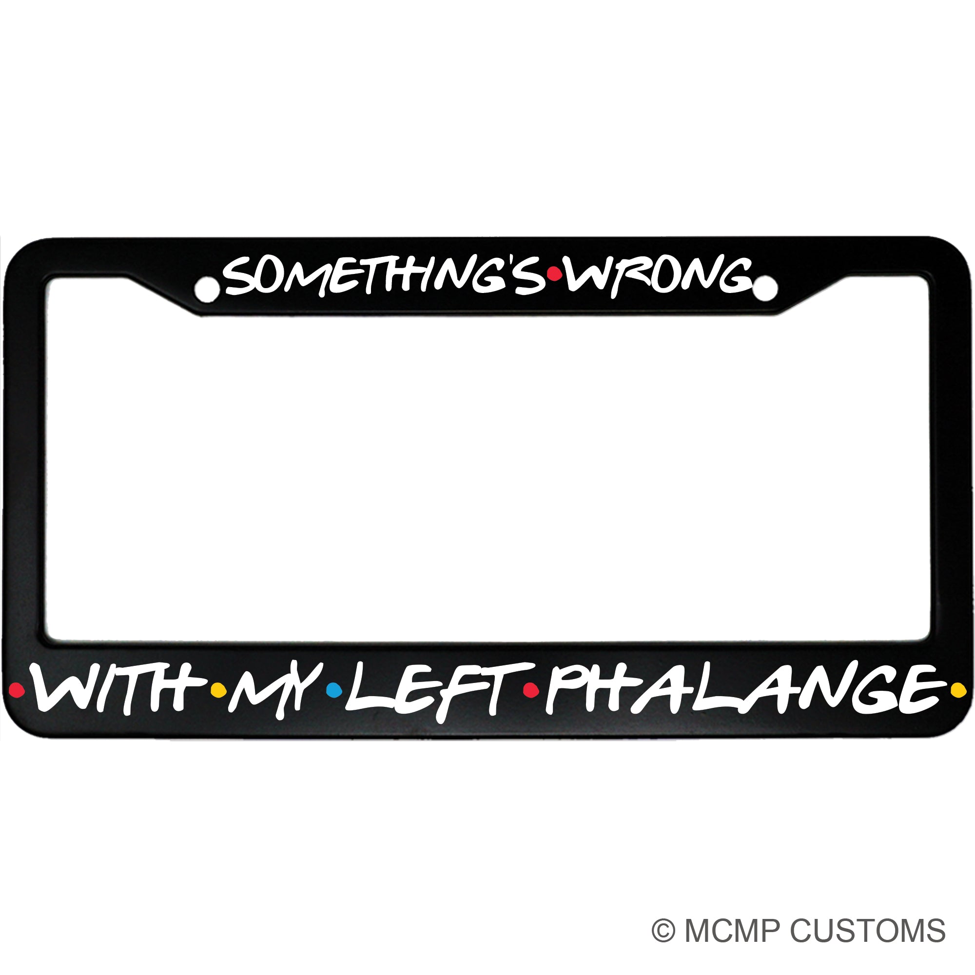 Something's Wrong With My Left Phalange
