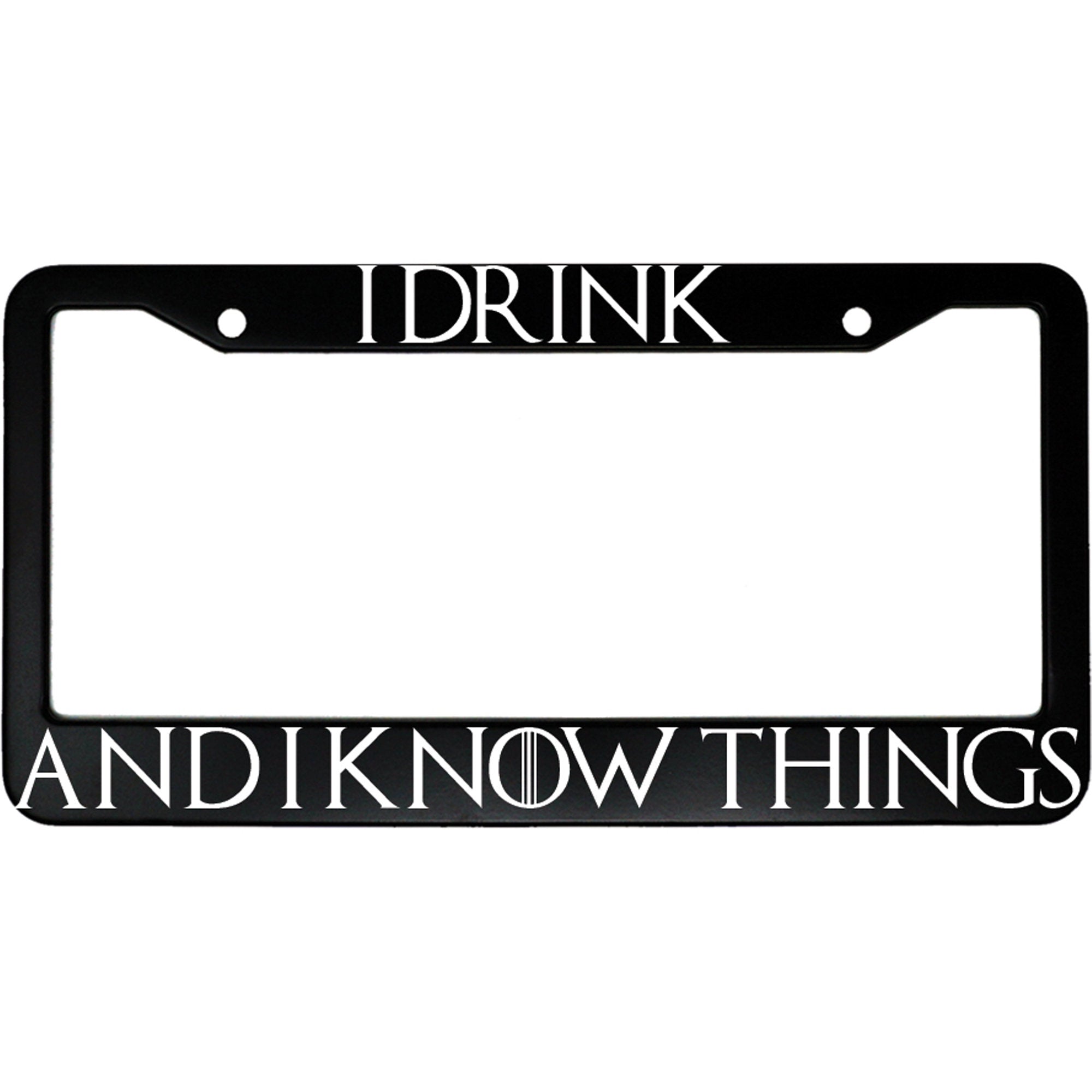 I Drink And I Know Things