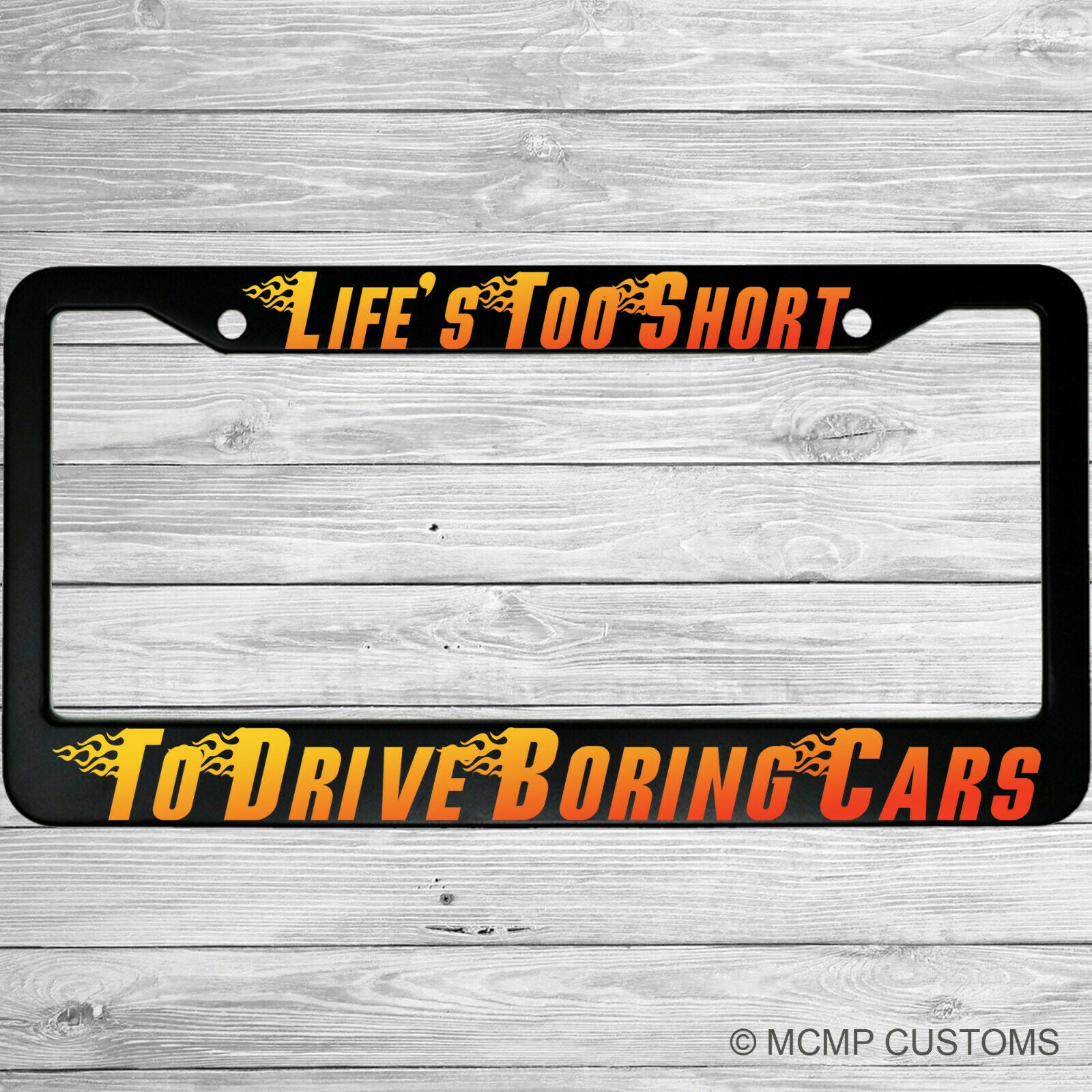 Lifes Too Short To Drive Boring Cars