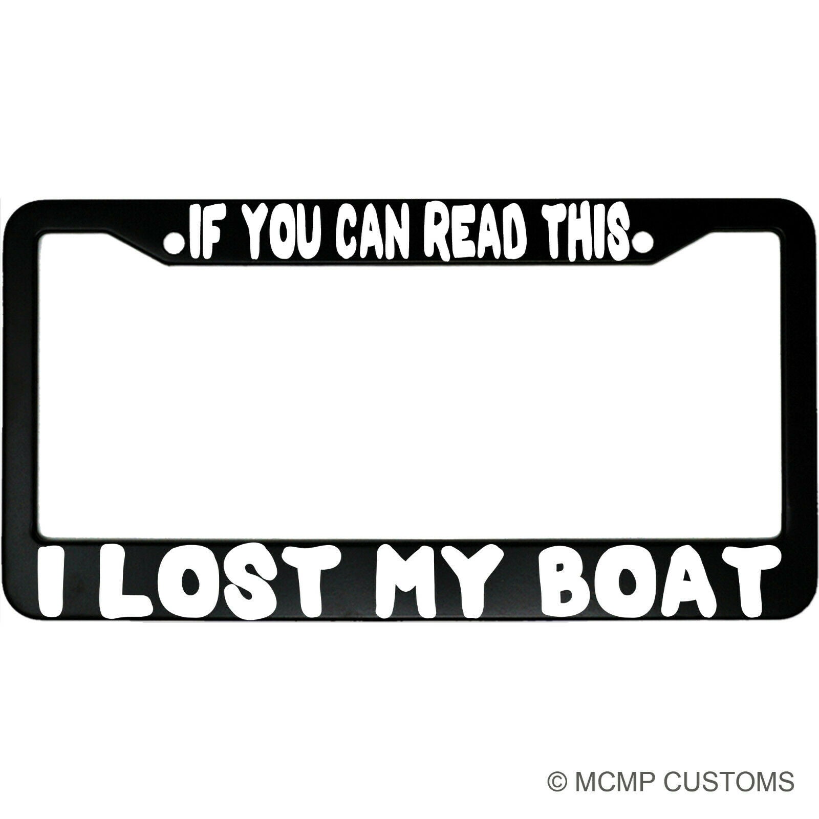 If You Can Read This I Lost My Boat