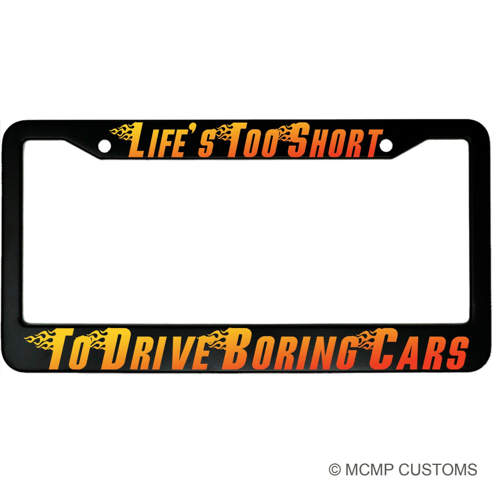 Lifes Too Short To Drive Boring Cars