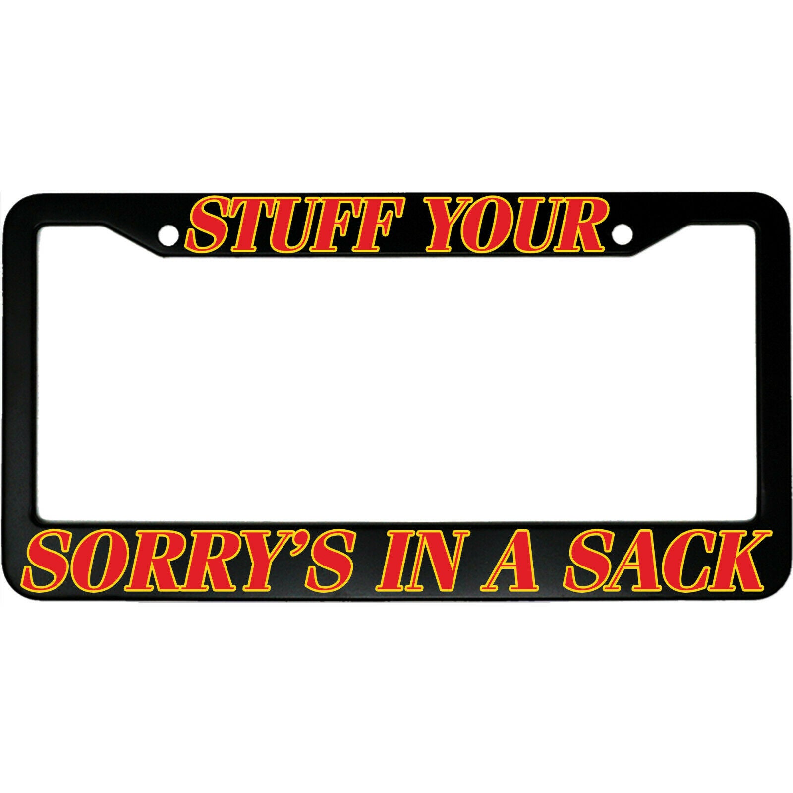 Stuff Your Sorry's In A Sack